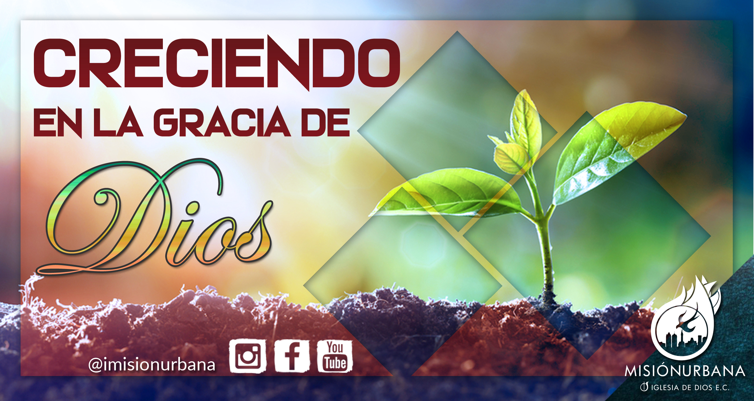 Creciendo en la gracia de Dios